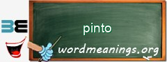 WordMeaning blackboard for pinto